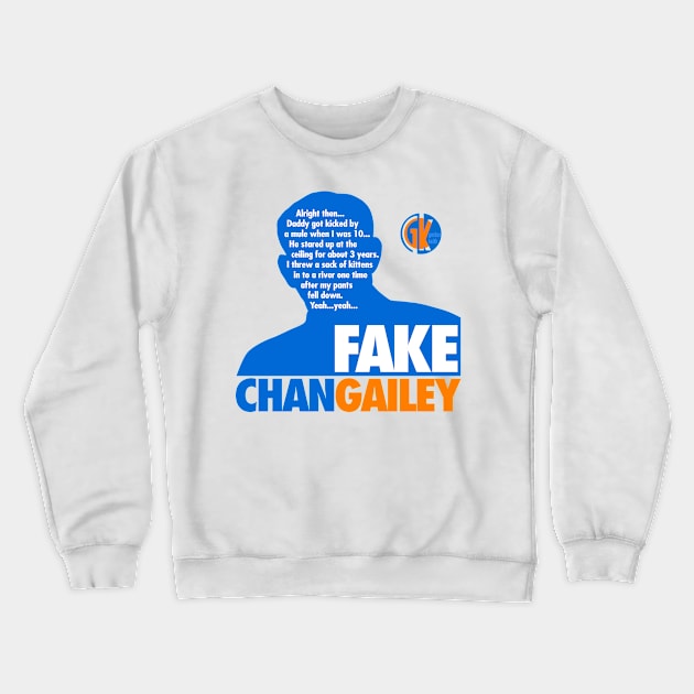 GK - Fake Chan Gailey Crewneck Sweatshirt by GK Media